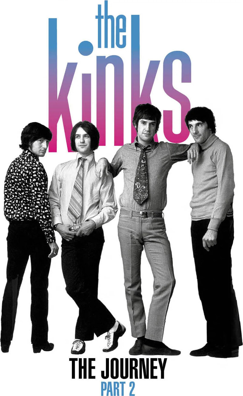 The Kinks - The Journey - Pt 2