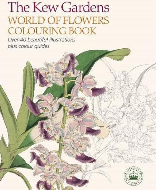 The Kew Gardens World Of Flowers Colouring Book