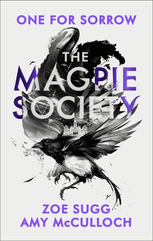 The Magpie Society One For Sorrow