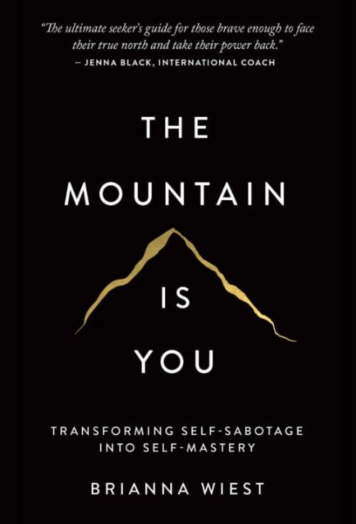 The Mountain Is You