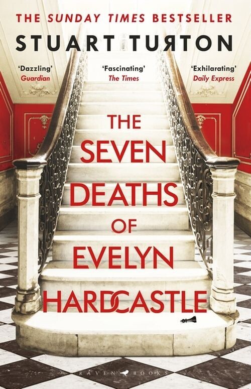 The Seven Deaths Of Evelyn Hardcastle