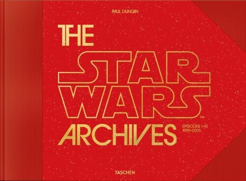 The Star Wars Archives 1999-2005