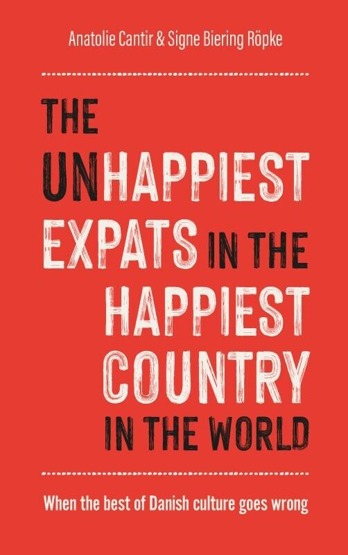 The Un Happiest Expats In The Happiest Country In The World