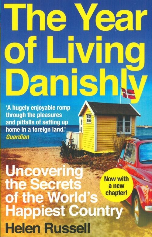 The Year Of Living Danishly