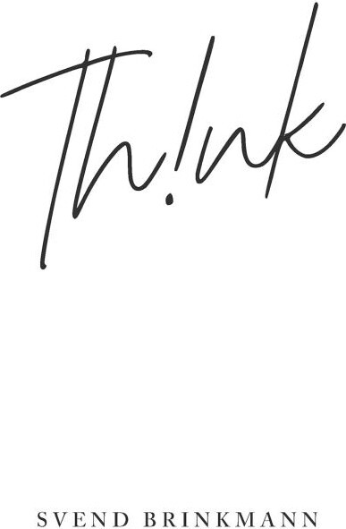Think In Defence Of A Thoughtful Life