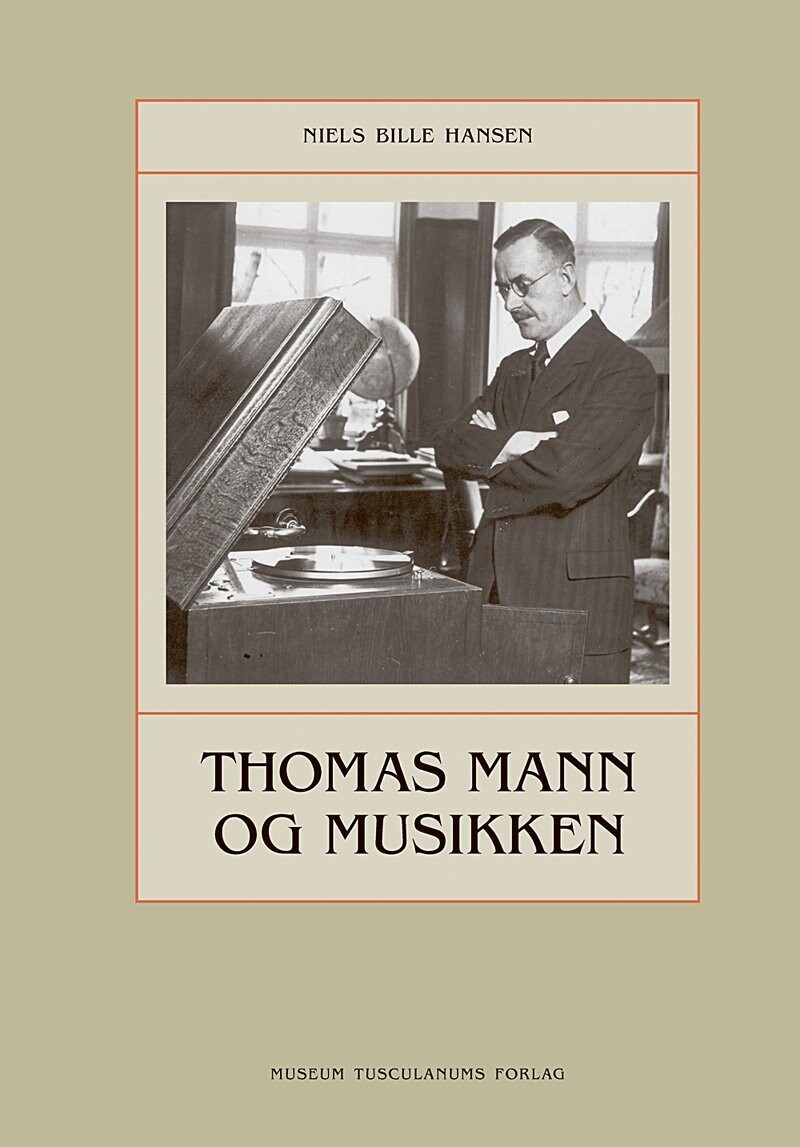 Thomas Mann Og Musikken