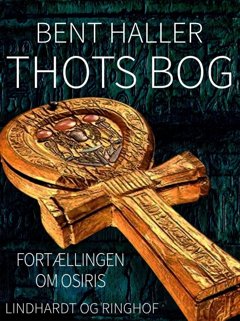 Thots Bog - Fortællingen Om Osiris