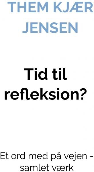 Tid Til Refleksion