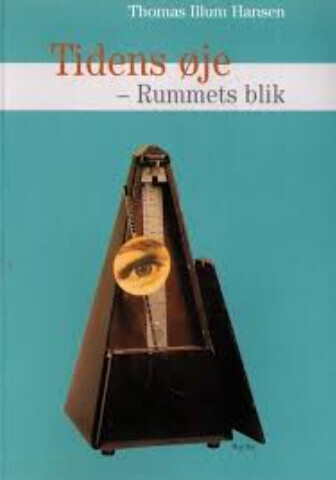 Tidens Øje - Rummets Blik