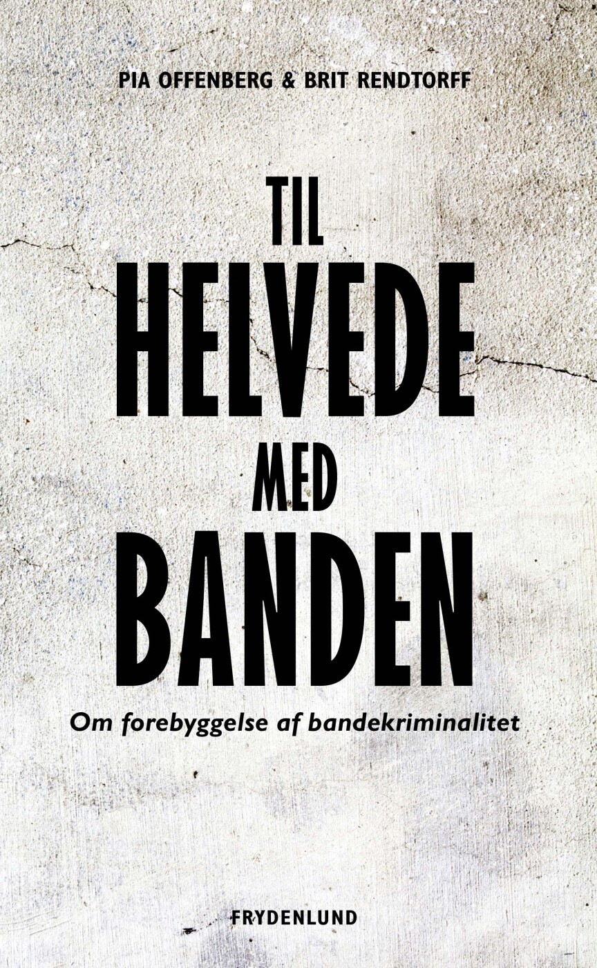 Til Helvede Med Banden