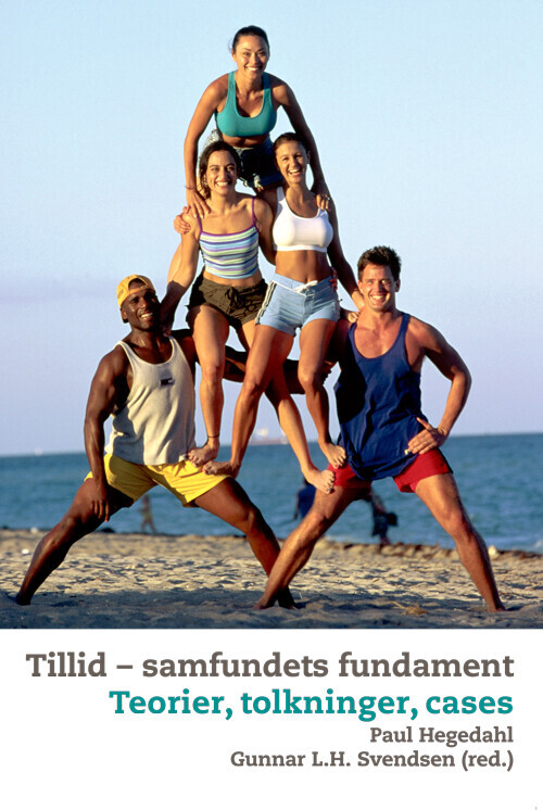 Tillid - Samfundets Fundament