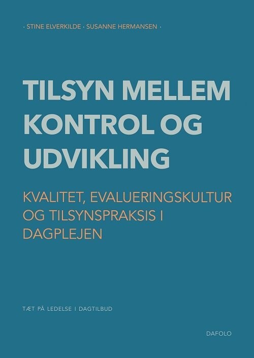 Tilsyn Mellem Kontrol Og Udvikling