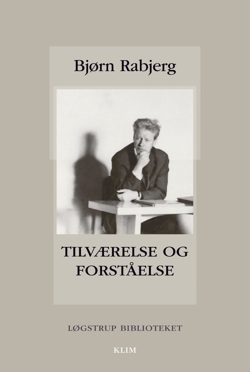 Tilværelse Og Forståelse