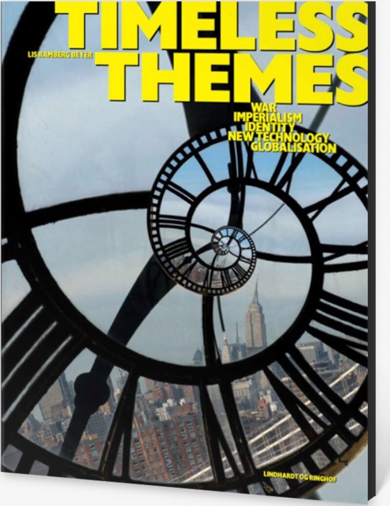 Timeless Themes Imperialism War Globalisation Identity