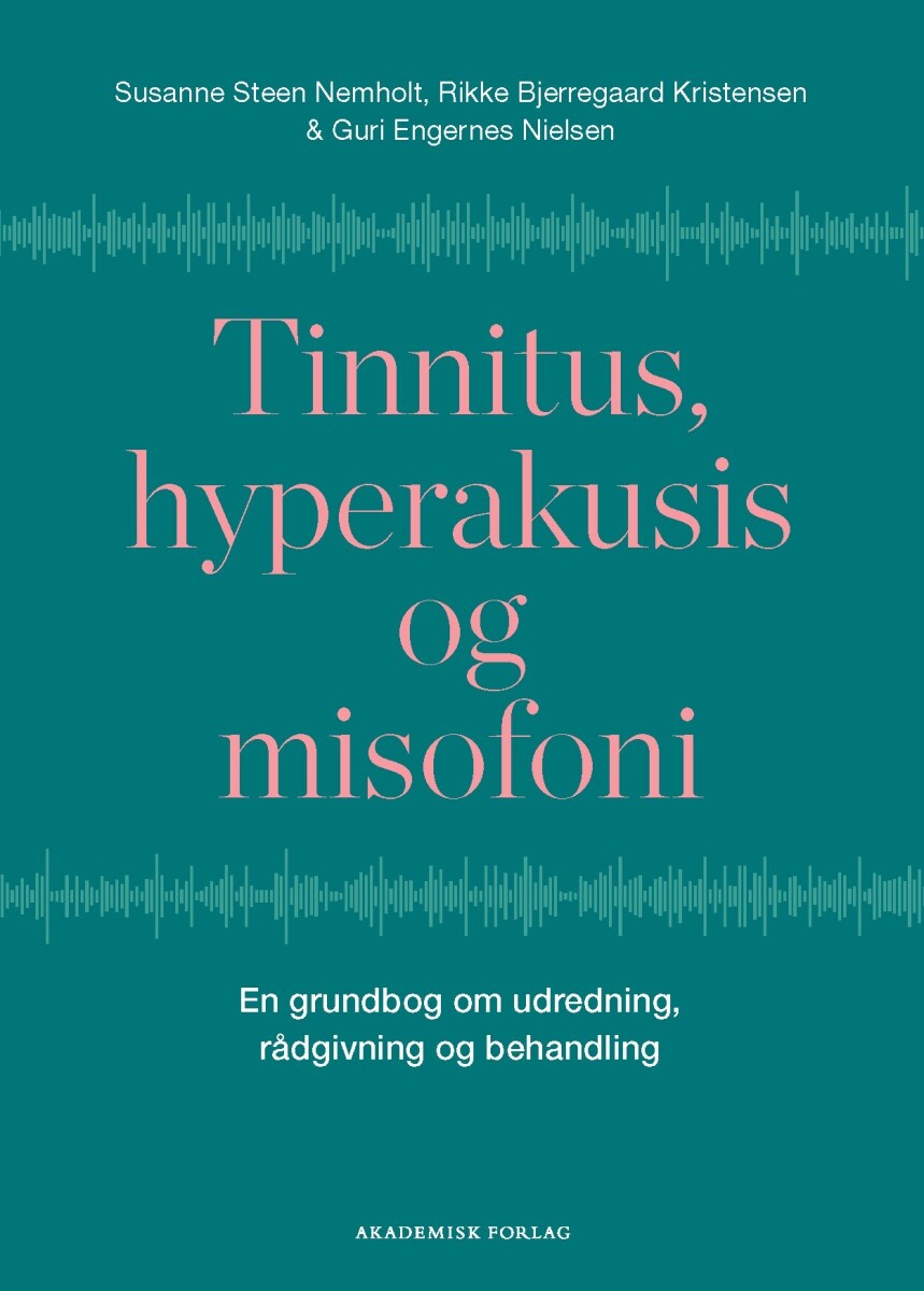Tinnitus Hyperakusis Og Misofoni