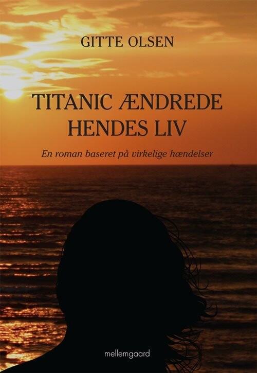 Titanic Ændrede Hendes Liv