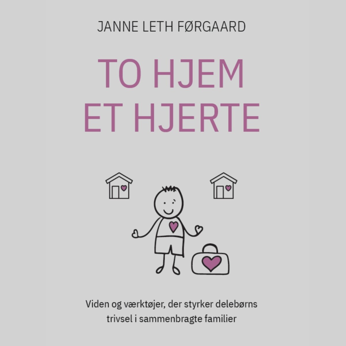 To Hjem - Et Hjerte