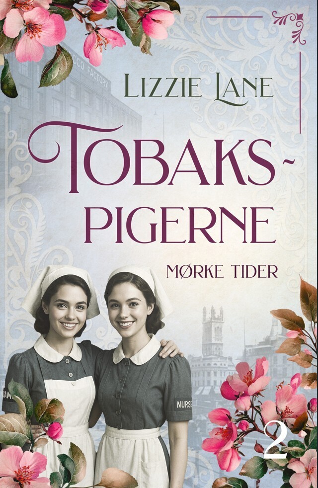 Tobakspigerne 2 - Mørke Tider