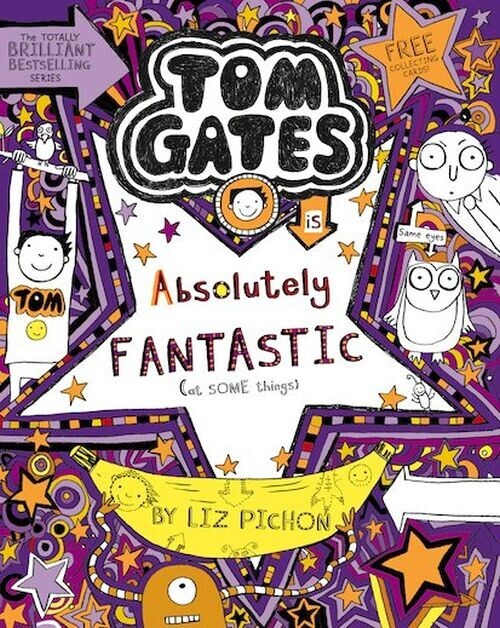 Tom Gates Is Absolutely Fantastic - At Some Things