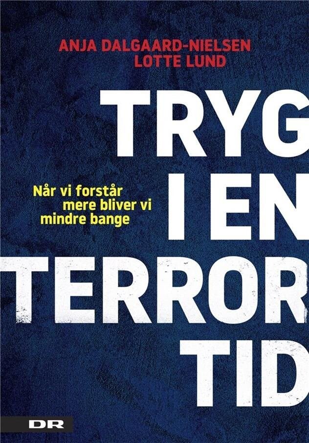 Tryg I En Terrortid