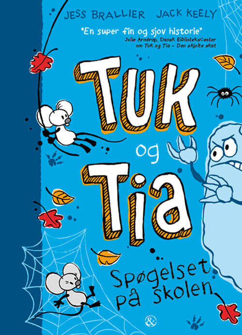 Tuk Og Tia - Spøgelset På Skolen