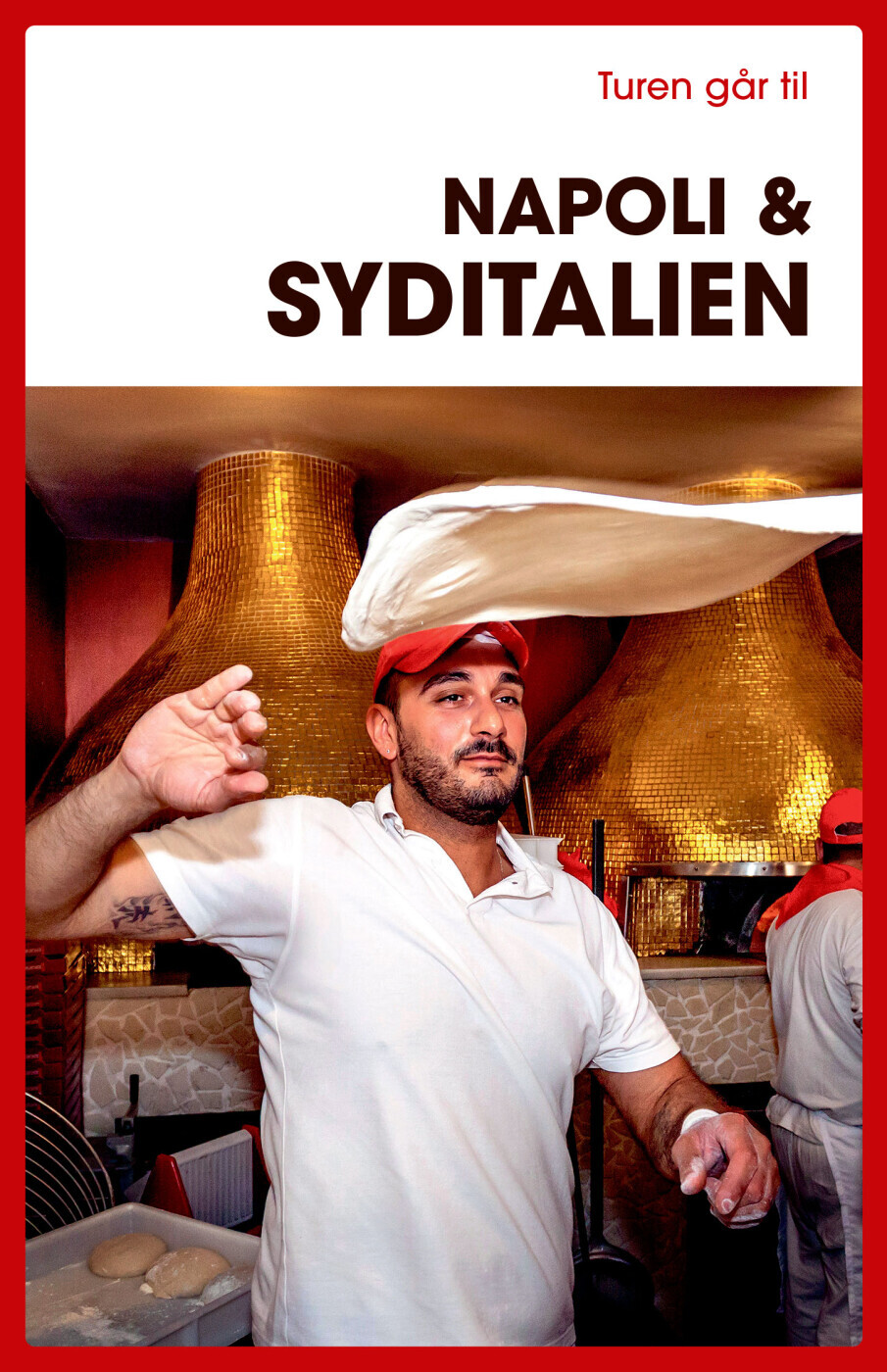 Turen Går Til Napoli Syditalien