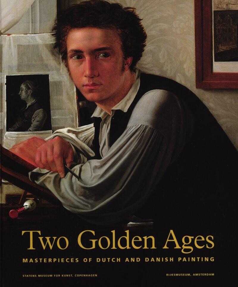 Two Golden Ages -Masterpieces Og Dutch And Danish Painting