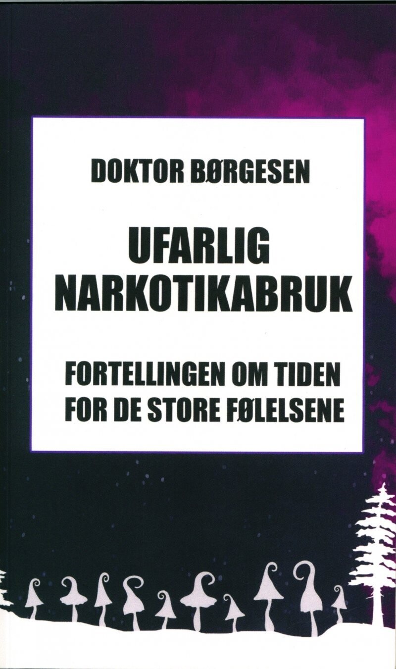 Ufarlig Narkotikabruk