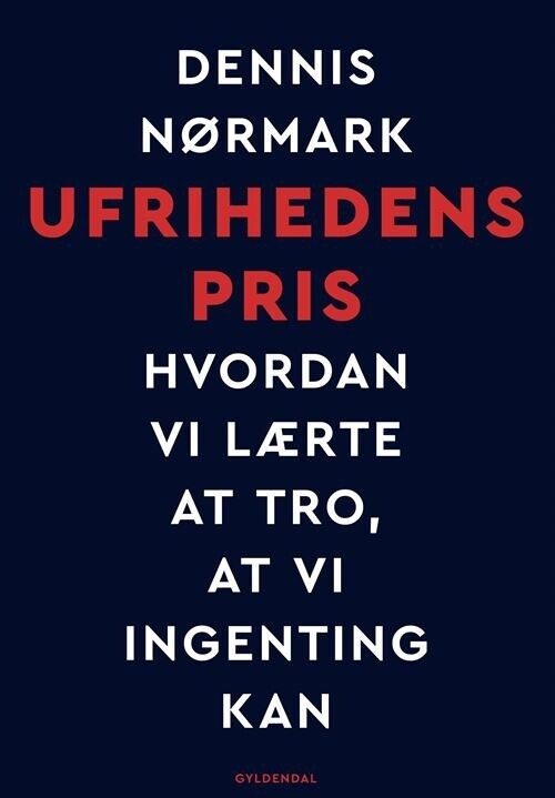 Ufrihedens Pris