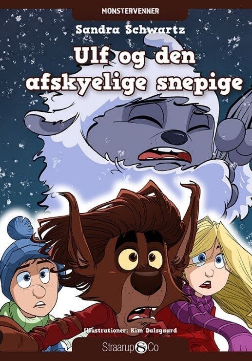 Ulf Og Den Afskyelige Snepige