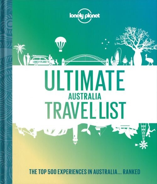 Ultimate Australia Travel List - Lonely Planet