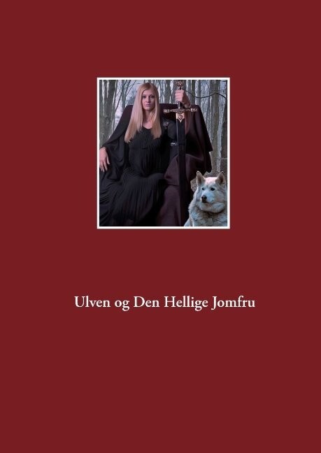 Ulven Og Den Hellige Jomfru