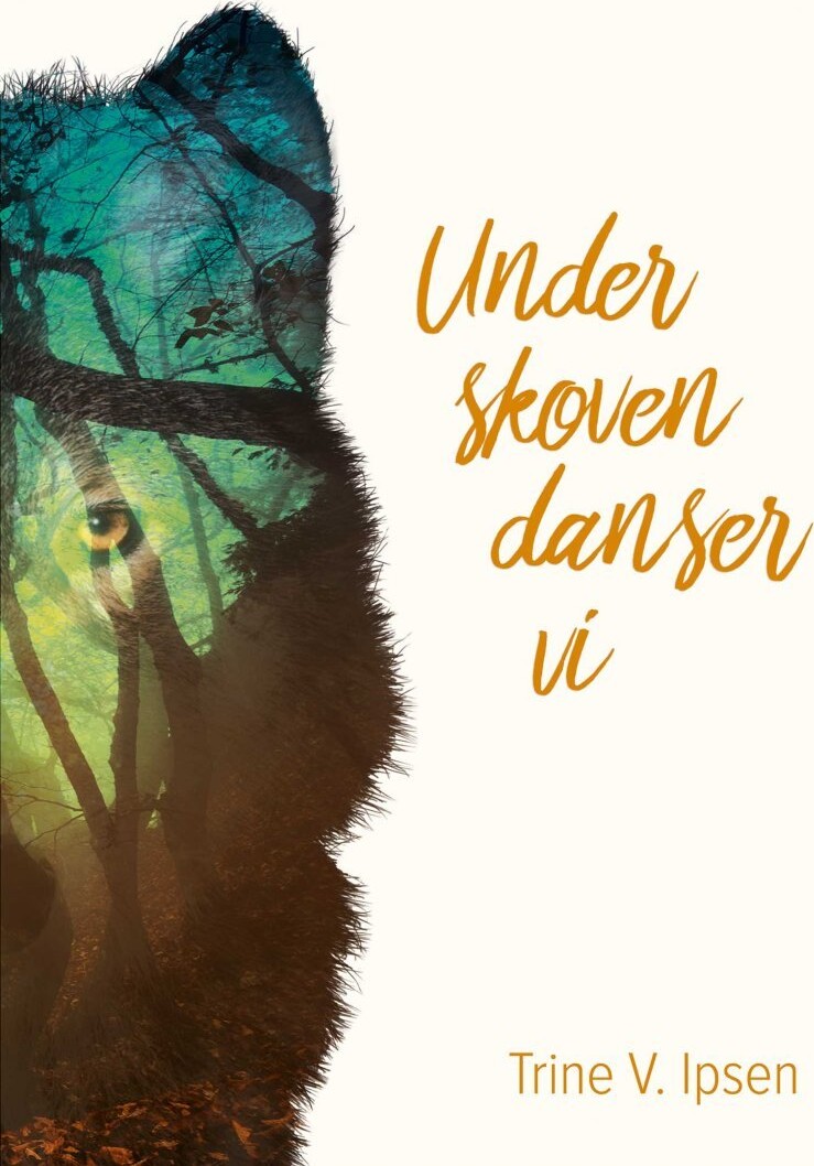 Under Skoven Danser Vi