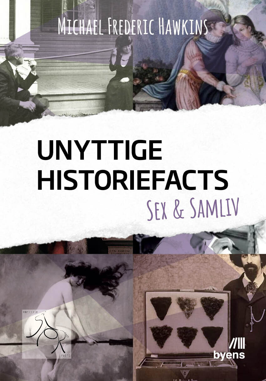 Unyttige Historiefacts - Sex Samliv