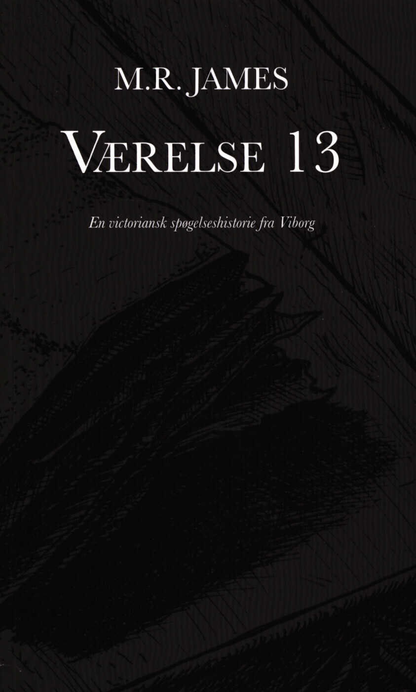 Værelse 13 - En Victoriansk Spøgelseshistorie Fra Viborg