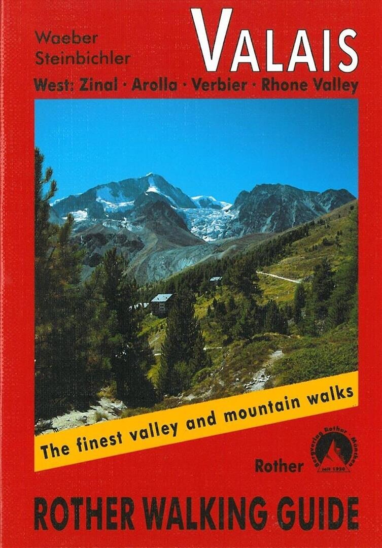 Valais - Rother Walking Guide