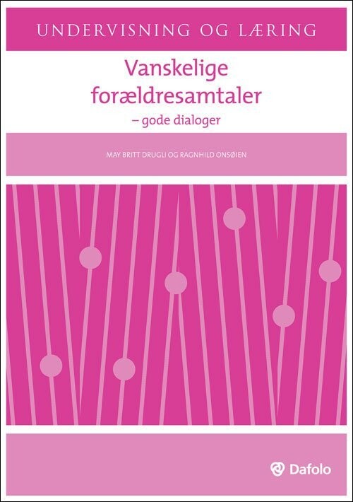 Vanskelige Forældresamtaler - Gode Dialoger