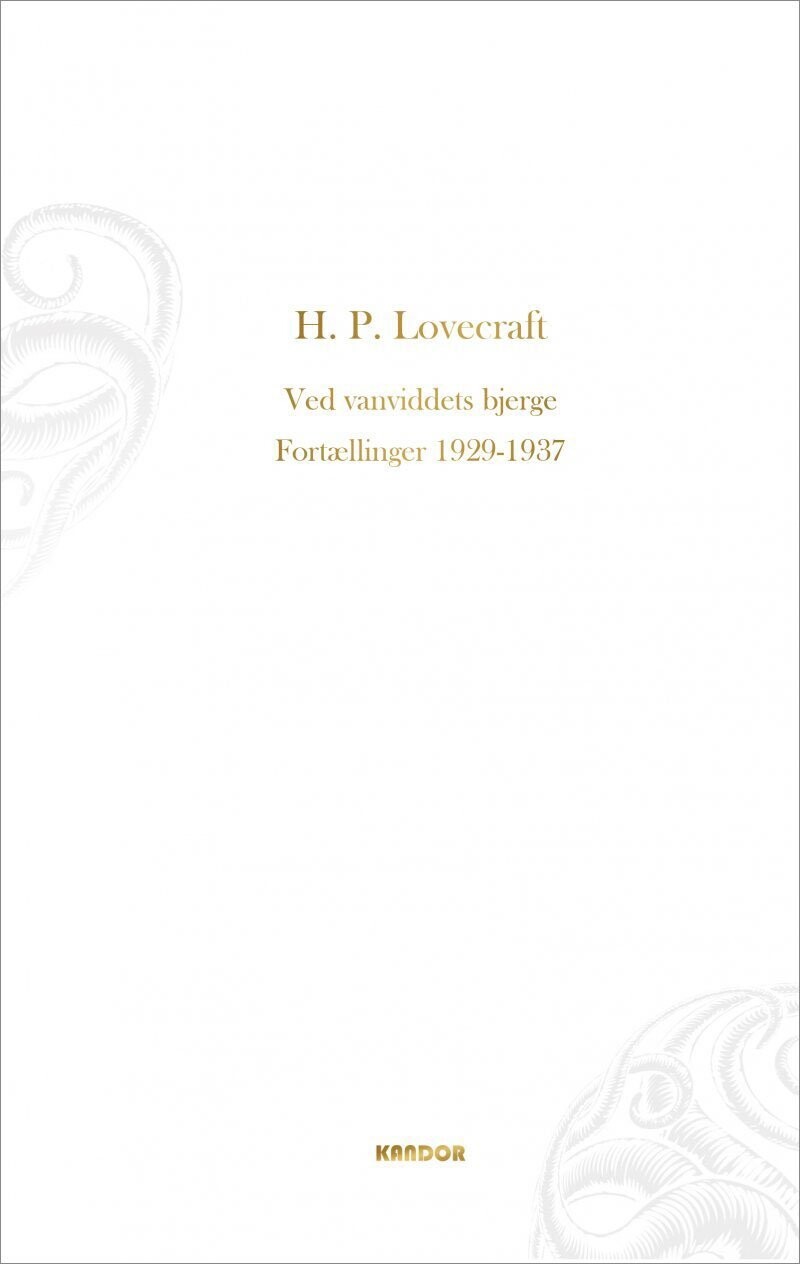 Ved Vanviddets Bjerge Fortællinger 1929-1937