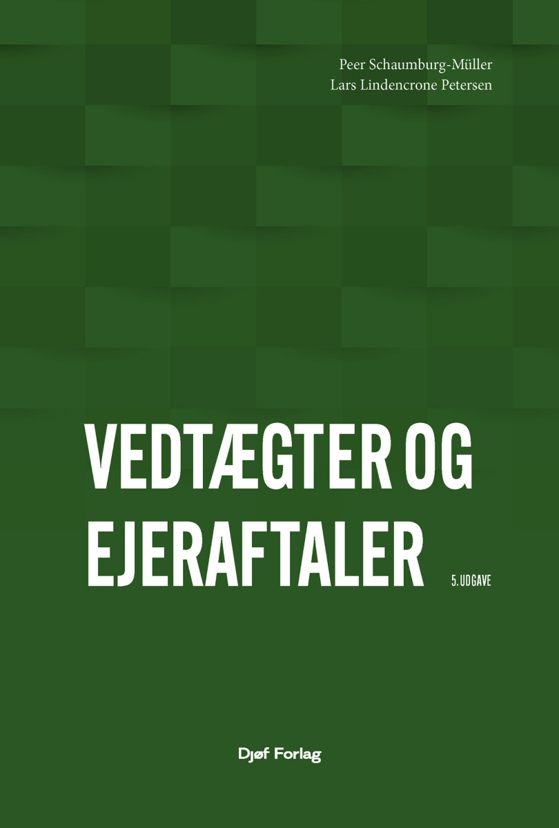 Vedtægter Og Ejeraftaler