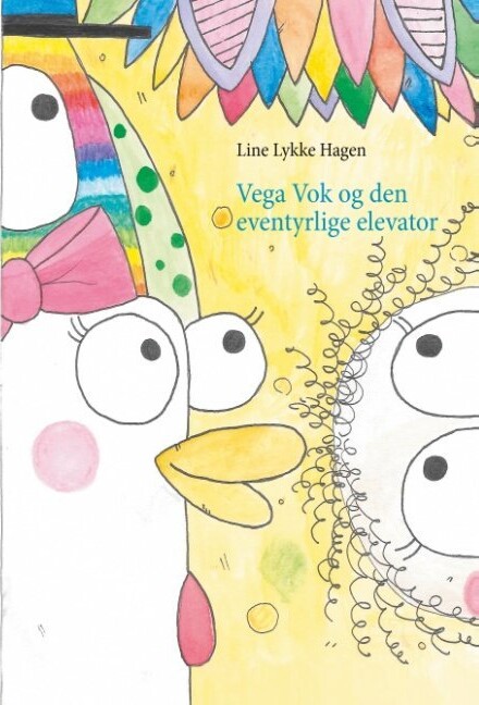 Vega Vok Og Den Eventyrlige Elevator