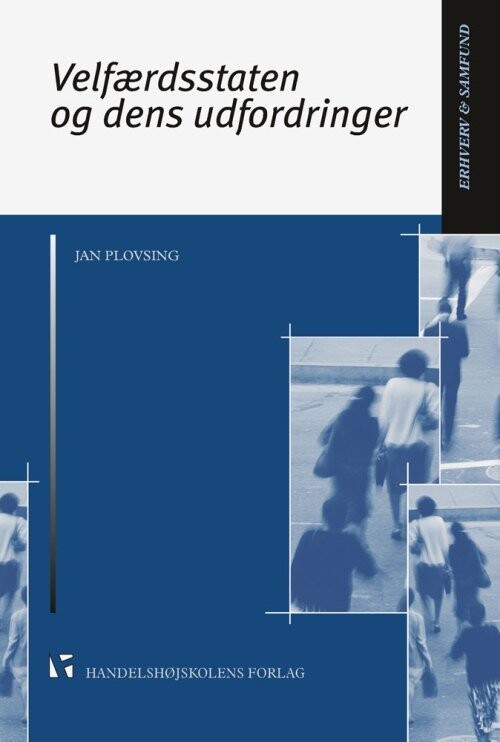 Velfærdsstaten Og Dens Udfordringer