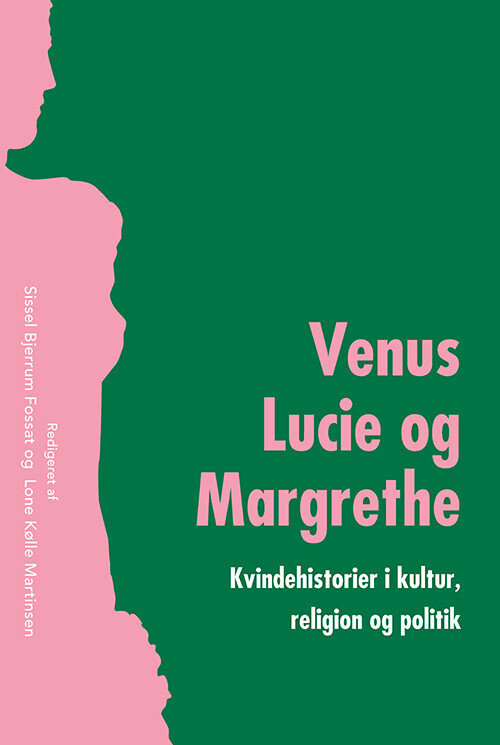 Venus Lucie Og Margrethe