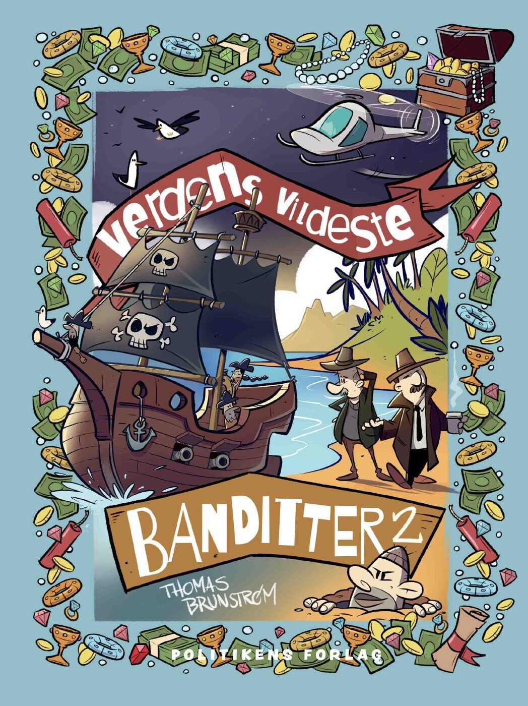 Verdens Vildeste Banditter 2