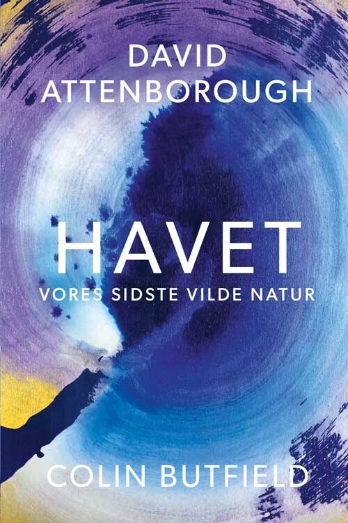 Havet - Vores Sidste Vilde Natur
