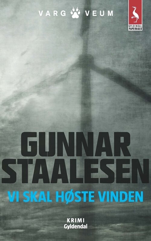 Vi Skal Høste Vinden