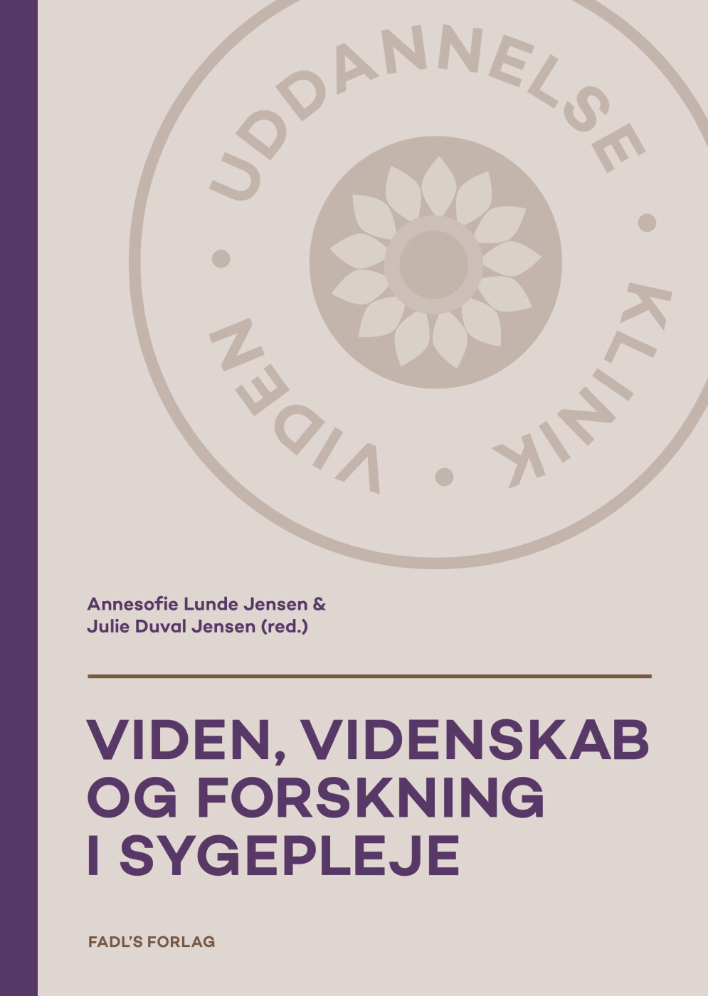 Viden Videnskab Og Forskning I Sygepleje