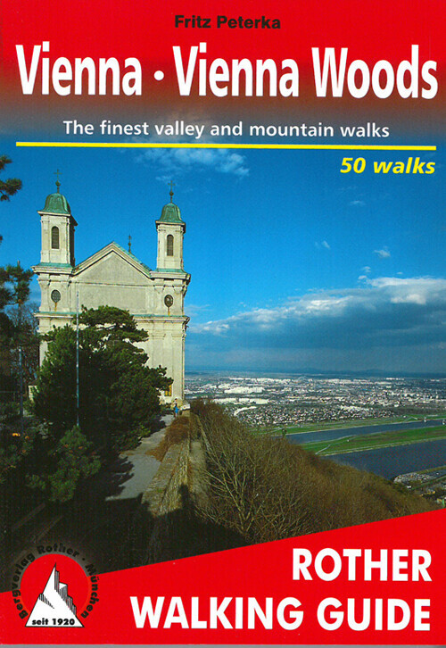 Vienna - Vienna Woods - Rother Walking Guide