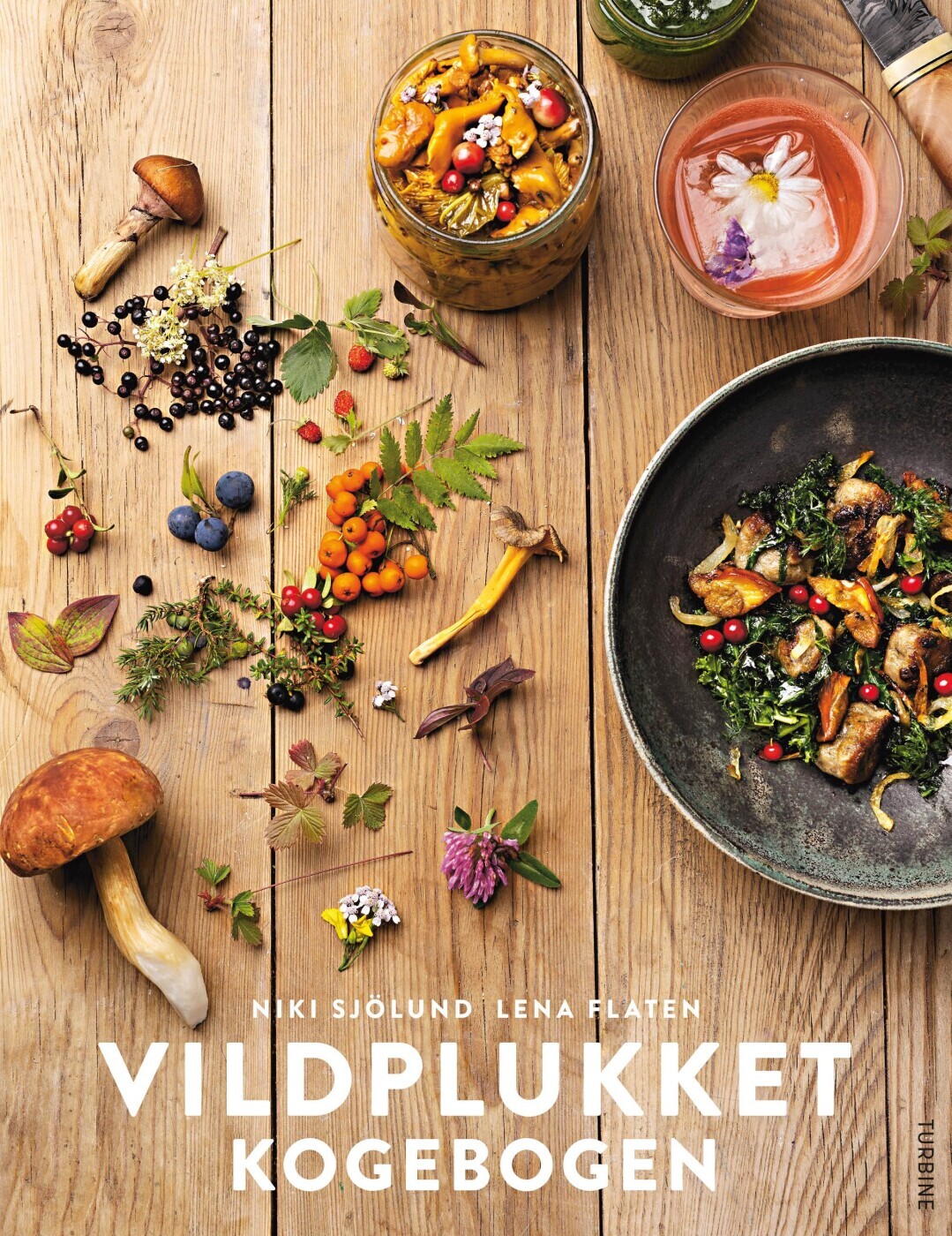 Vildplukket - Kogebogen
