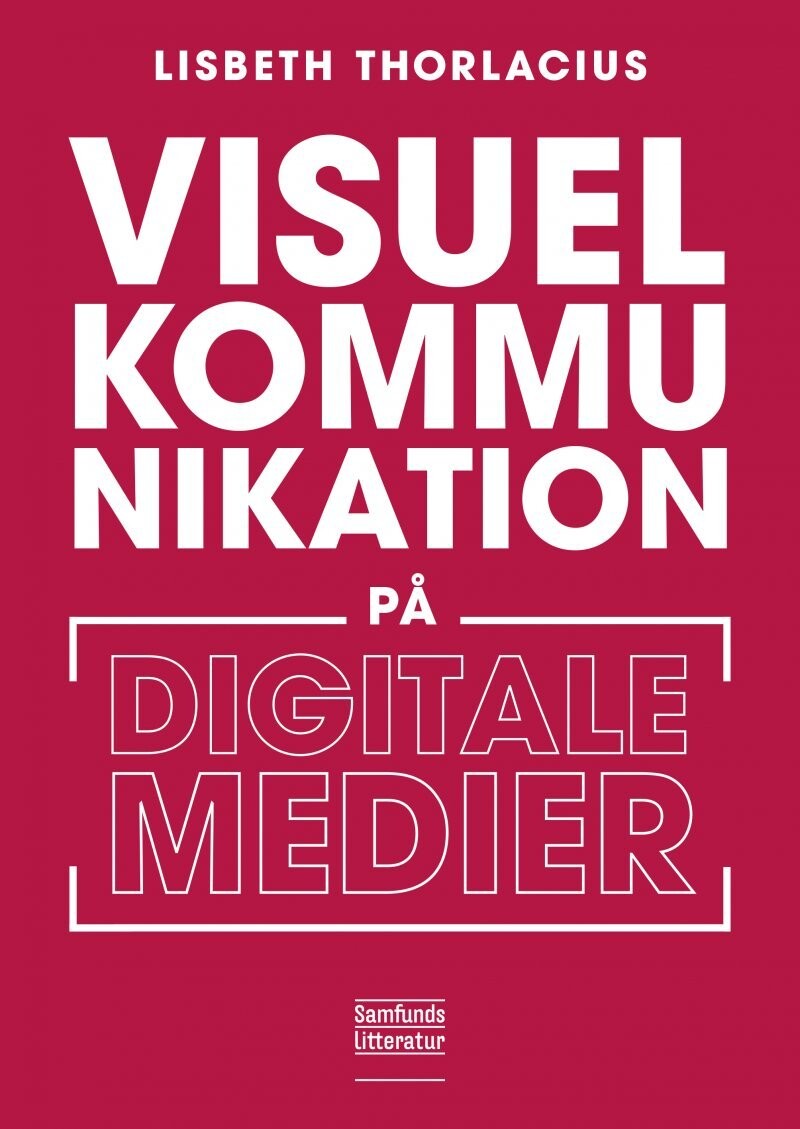 Visuel Kommunikation På Digitale Medier