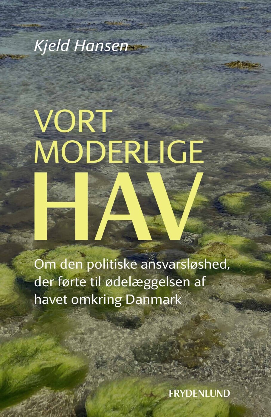 Vort Moderlige Hav